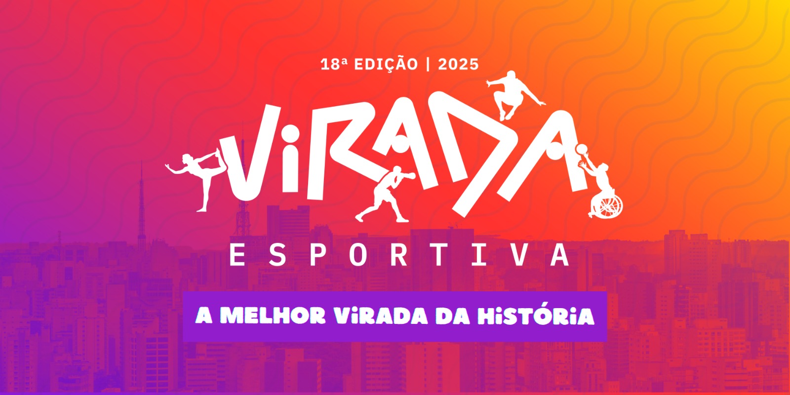 Virada Esportiva 2025: Diversão e Atividade Grátis!