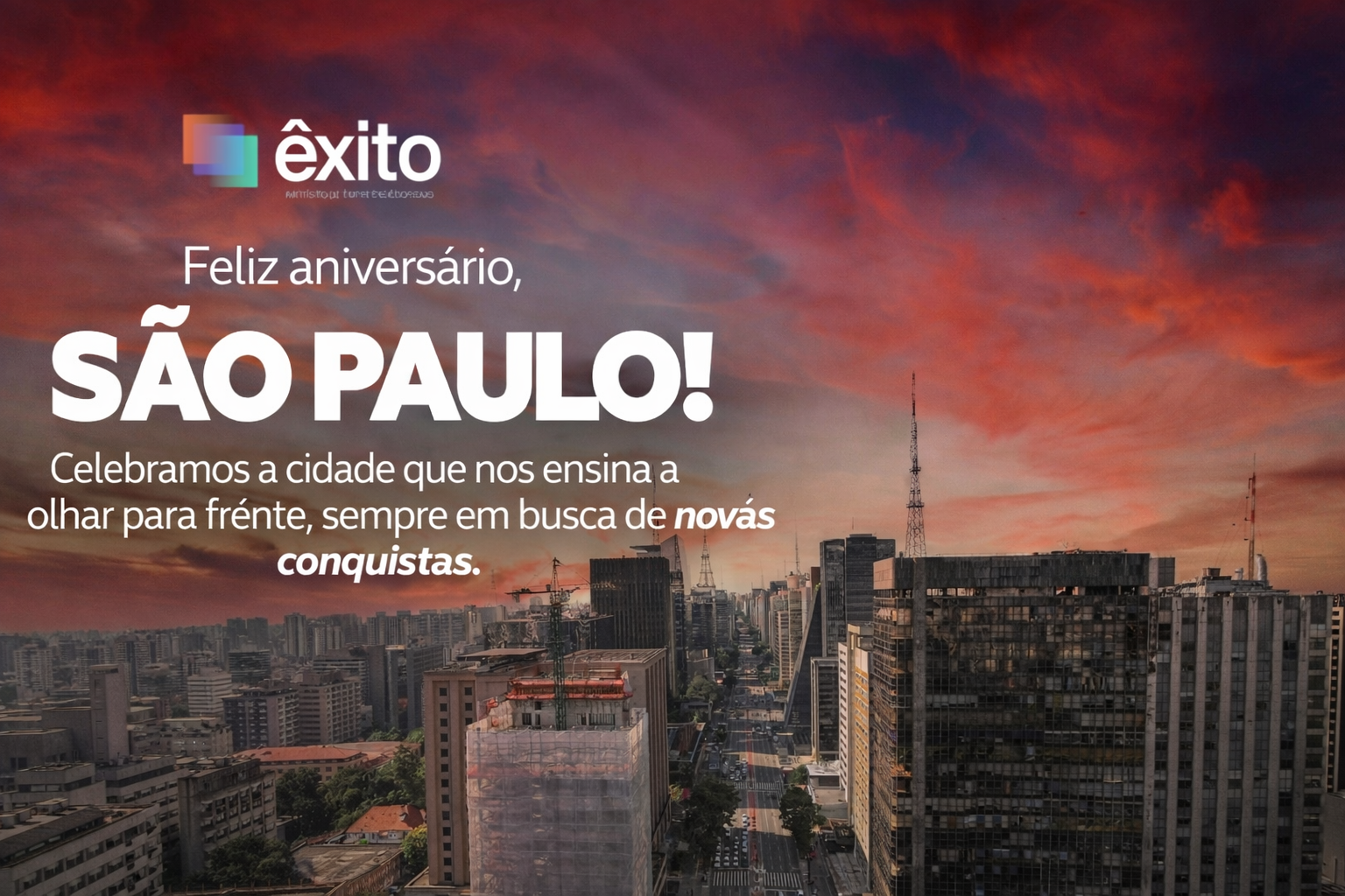 Instituto Êxito celebra aniversário de São Paulo e destaca a força do empreendedorismo brasileiro
